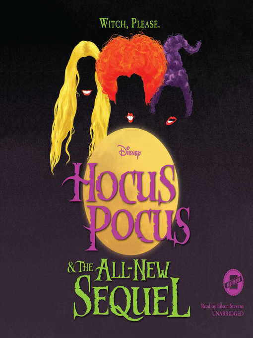 Title details for Hocus Pocus and the All-New Sequel by Disney Press - Wait list